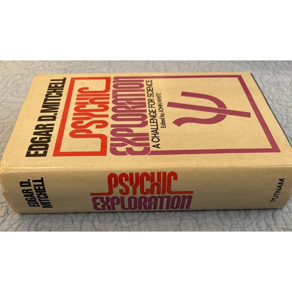 Psychic Exploration A Challenge for Science Edgar D. Mitchell HCDJ 1974 BCE - Picture 10 of 10